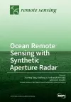 Ocean Remote Sensing with Synthetic Aperture Radar cover