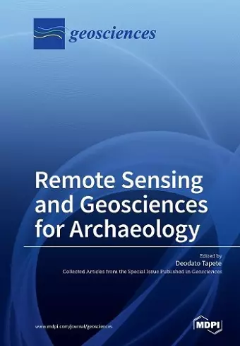 Remote Sensing and Geosciences for Archaeology cover