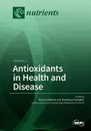 Antioxidants in Health and Disease cover