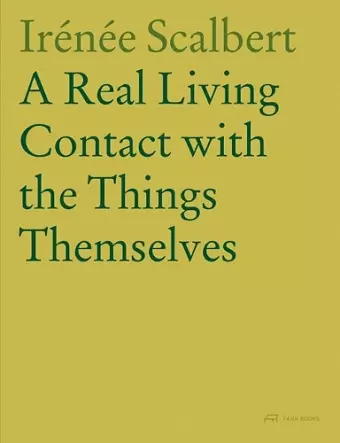 A Real Living Contact with the Things Themselves cover