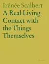 A Real Living Contact with the Things Themselves cover