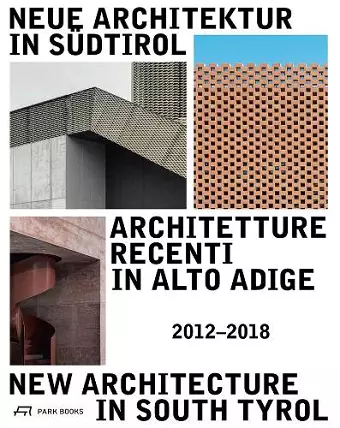 New Architecture in South Tyrol 2012-2018 cover