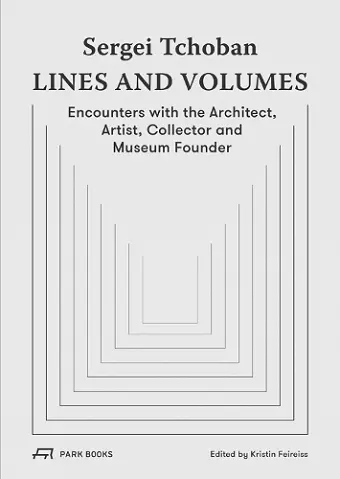 Sergei Tchoban - Lines and Volumes cover