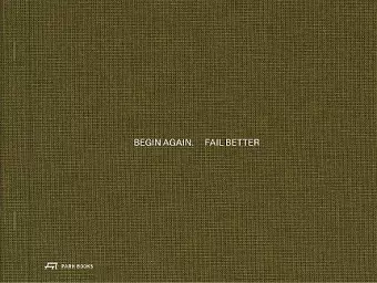 Begin Again. Fail Better cover