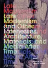 Late Modernism and Other Latenesses cover