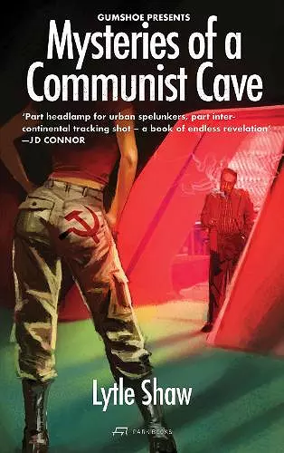 Mysteries of a Communist Cave cover