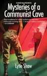 Mysteries of a Communist Cave cover