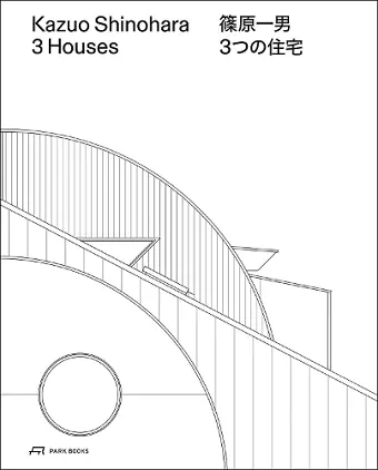 Kazuo Shinohara – 3 Houses. 2nd edition cover