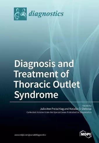 Diagnosis and Treatment of Thoracic Outlet Syndrome cover