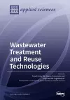 Wastewater Treatment and Reuse Technologies cover