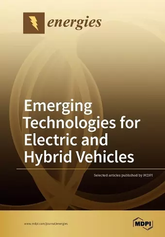 Emerging Technologies for Electric and Hybrid Vehicles cover