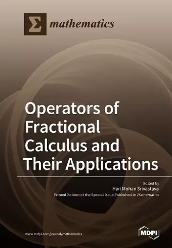 Operators of Fractional Calculus and Their Applications cover