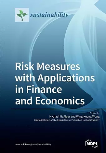 Risk Measures with Applications in Finance and Economics cover