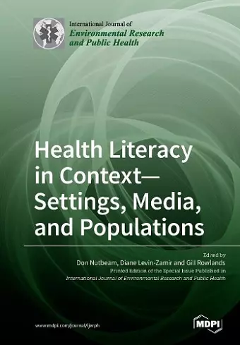 And Populations Health Literacy in Context- Settings, Media cover