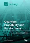 Quantum Probability and Randomness cover