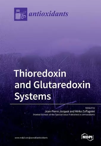 Thioredoxin and Glutaredoxin Systems cover