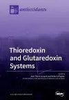 Thioredoxin and Glutaredoxin Systems cover