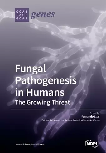 Fungal Pathogenesis in Humans cover