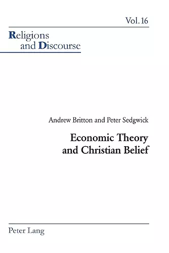 Economic Theory and Christian Belief cover