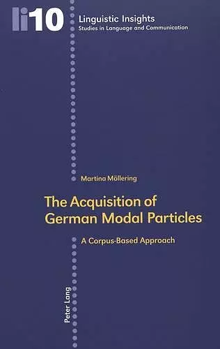 The Acquisition of German Modal Particles cover