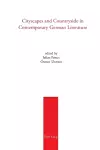 Cityscapes and Countryside in Contemporary German Literature cover