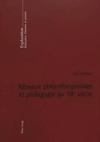 Réseaux Philanthropinistes Et Pédagogie Au 18 E Siècle cover