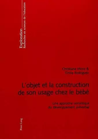 L'Objet Et La Construction de Son Usage Chez Le Bébé cover