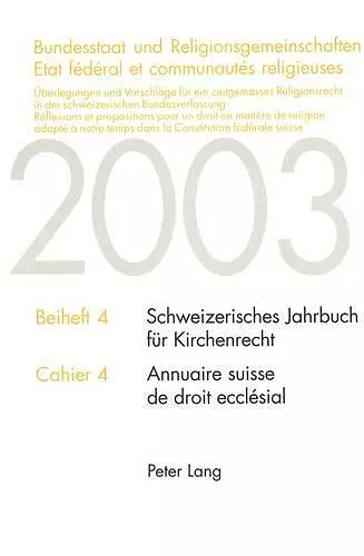 Bundesstaat Und Religionsgemeinschaften- Etat Fédéral Et Communautés Religieuses cover
