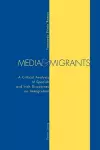 Media and Migrants cover