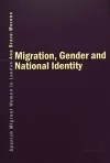 Migration, Gender and National Identity cover