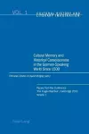 Cultural Memory and Historical Consciousness in the German-speaking World Since 1500 cover