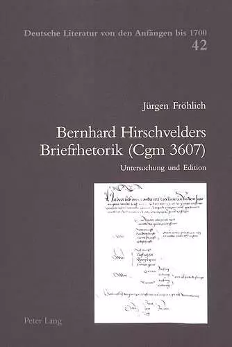 Bernhard Hirschvelders Briefrhetorik (Cgm 3607) cover