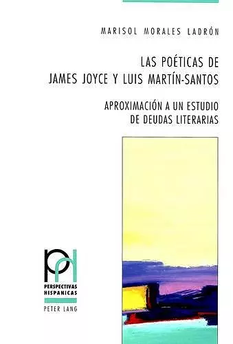 Las Poéticas de James Joyce Y Luis Martín-Santos cover