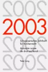 Schweizerisches Jahrbuch Fuer Kirchenrecht. Band 8 (2003)- Annuaire Suisse de Droit Ecclésial. Volume 8 (2003) cover