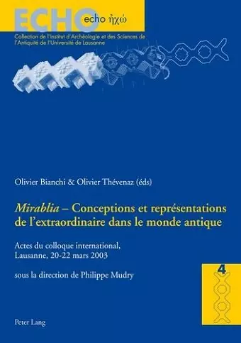 «Mirabilia» - Conceptions Et Représentations de l'Extraordinaire Dans Le Monde Antique cover