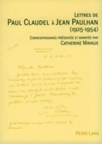 Lettres de Paul Claudel À Jean Paulhan (1925-1954) cover