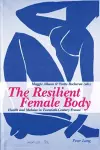 The Resilient Female Body cover