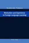 Motivation and Experience in Foreign Language Learning cover