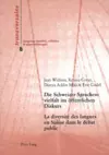 Die Schweizer Sprachenvielfalt Im Oeffentlichen Diskurs- La Diversité Des Langues En Suisse Dans Le Débat Public cover