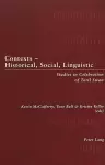 Contexts - Historical, Social, Linguistic cover