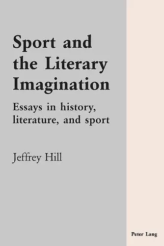 Sport and the Literary Imagination cover