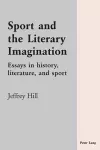 Sport and the Literary Imagination cover