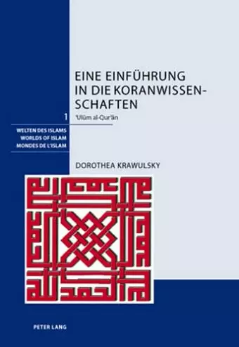 Eine Einfuehrung in Die Koranwissenschaften cover