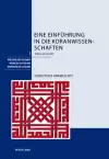 Eine Einfuehrung in Die Koranwissenschaften cover