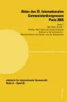 Akten Des XI. Internationalen Germanistenkongresses Paris 2005- «Germanistik Im Konflikt Der Kulturen» cover