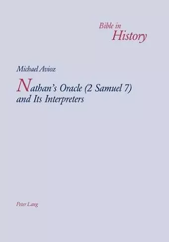 Nathan's Oracle (2 Samuel 7) and Its Interpreters cover