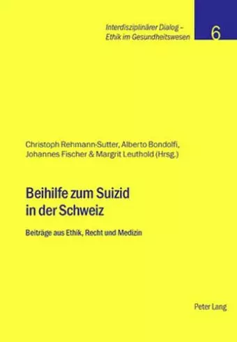 Beihilfe Zum Suizid in Der Schweiz cover