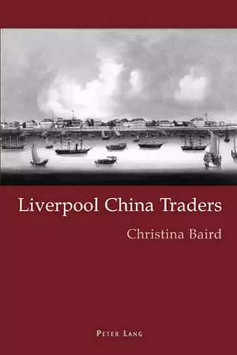 Liverpool China Traders cover