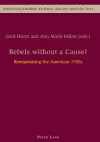 Rebels without a Cause? cover