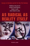 As Radical as Reality Itself cover
